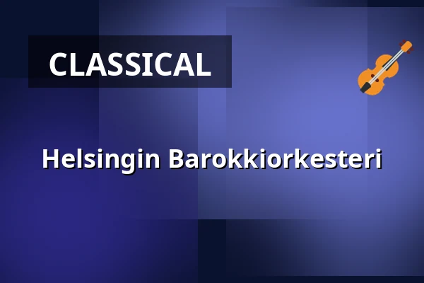 Helsingin Barokkiorkesteri — JANAKKALAN PYHÄN LAURIN KIRKKO, Tampere