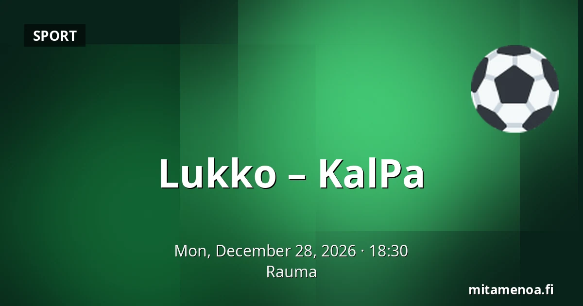 Lukko – KalPa — Rauma