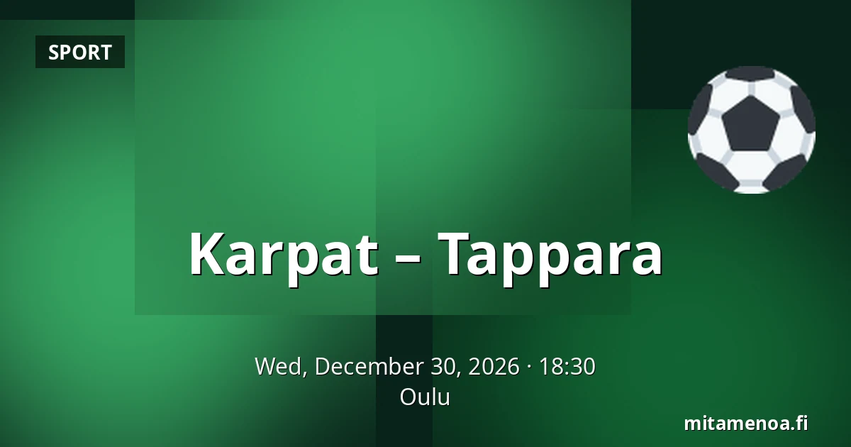 Karpat – Tappara — Oulu