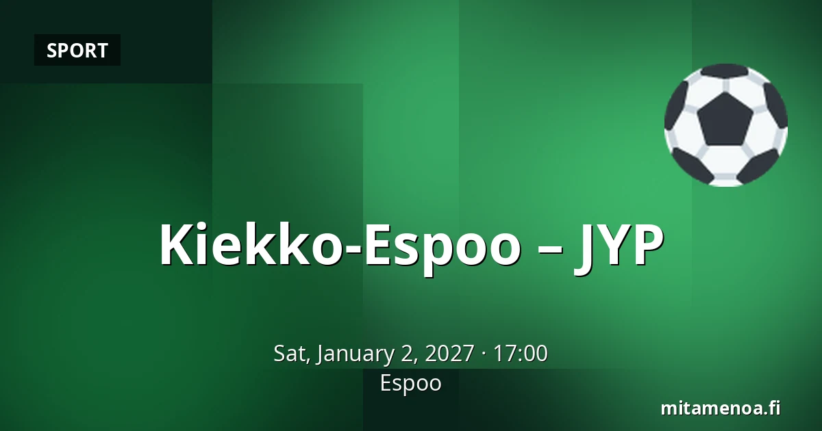 Kiekko-Espoo – JYP — Espoo