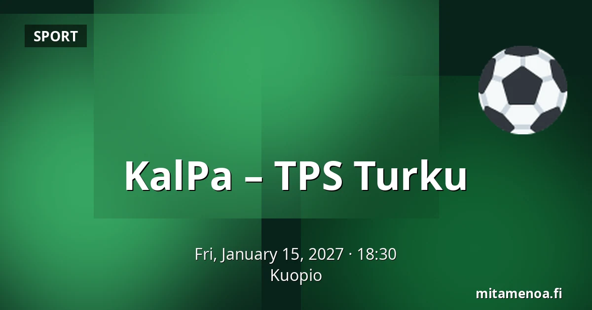 KalPa – TPS Turku — Kuopio
