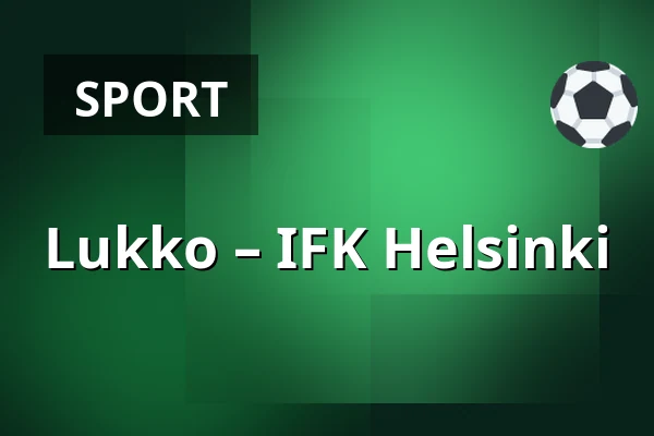 Lukko – IFK Helsinki — Rauma
