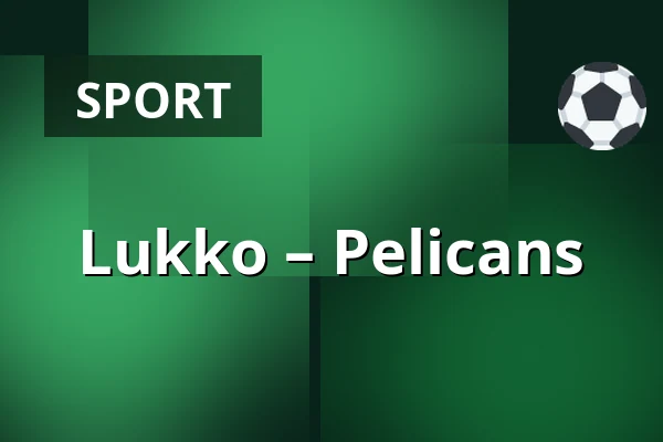 Lukko – Pelicans — Rauma