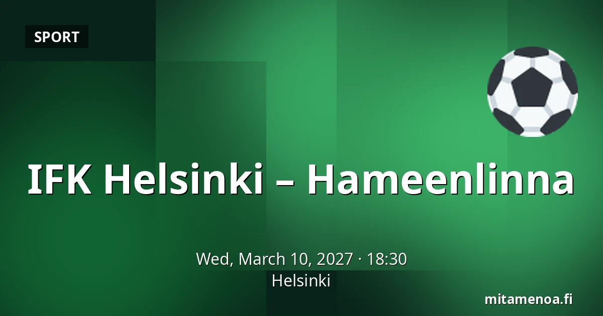 IFK Helsinki – Hameenlinna — Helsinki