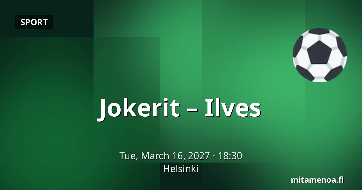 Jokerit – Ilves — Helsinki