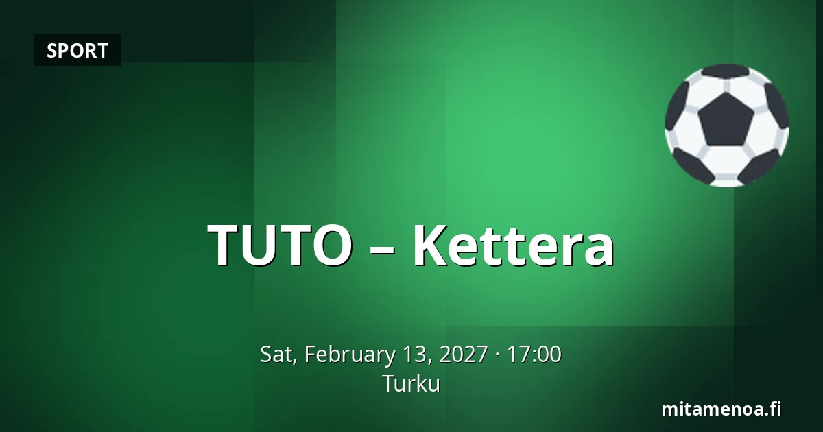 TUTO – Kettera — Turku