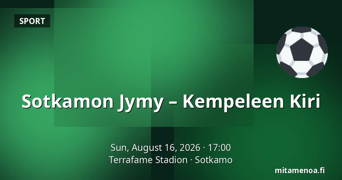 Sotkamon Jymy – Kempeleen Kiri — Terrafame Stadion, Sotkamo