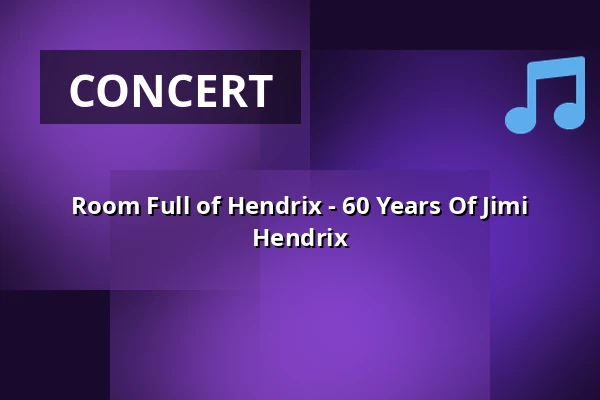 Room Full of Hendrix - 60 Years Of Jimi Hendrix — Street Food Factory, Kotka