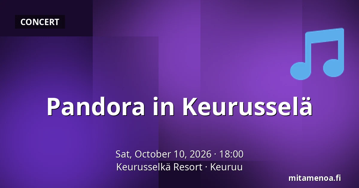 Pandora in Keurusselä — Keurusselkä Resort, Keuruu