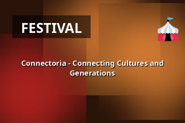 Connectoria - Connecting Cultures and Generations — Ison Omenan kirjasto, Espoo