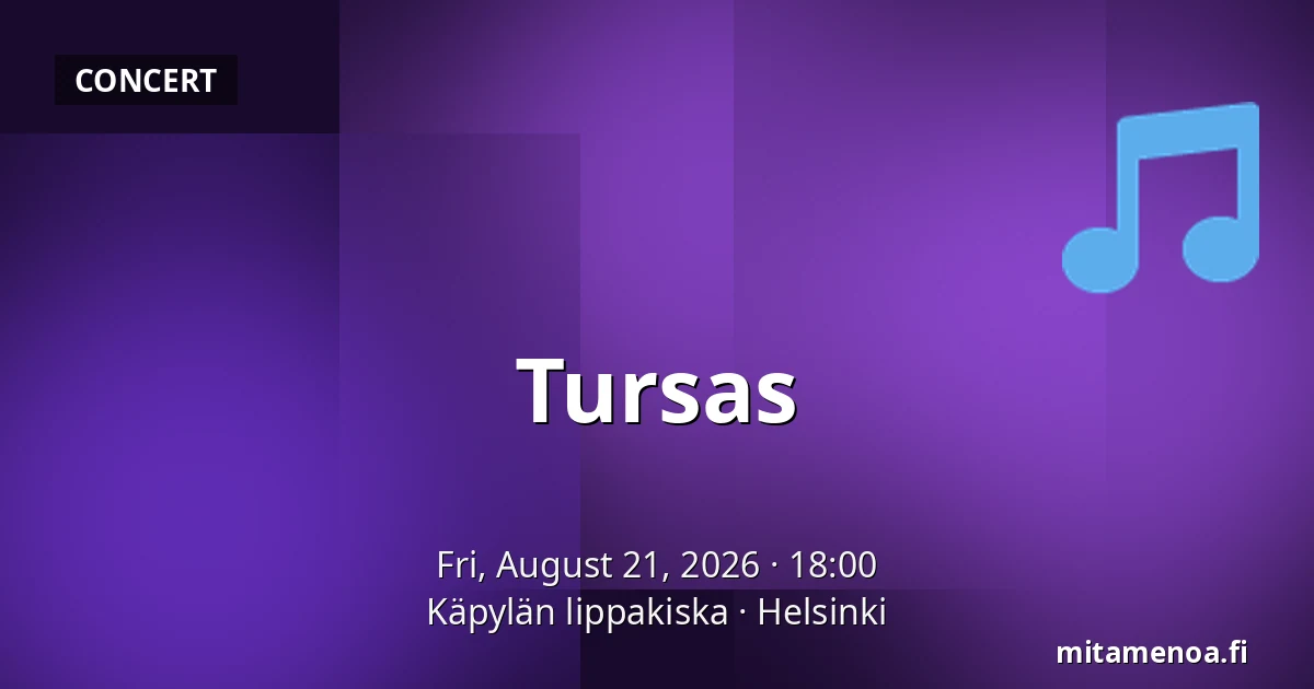 Tursas — Käpylän lippakiska, Helsinki