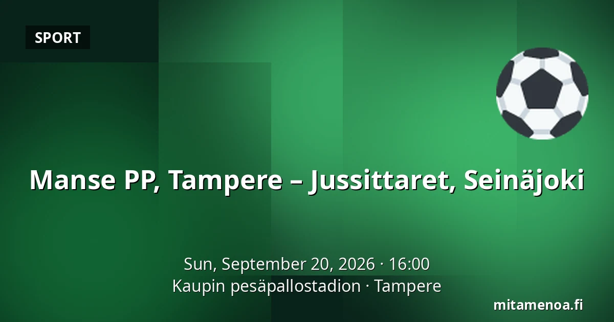Manse PP, Tampere – Jussittaret, Seinäjoki — Kaupin pesäpallostadion, Tampere