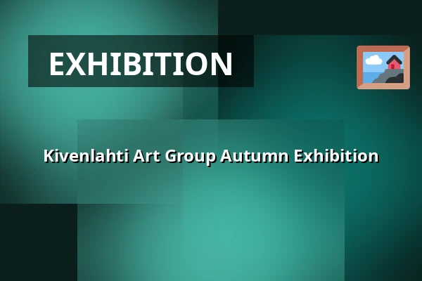 Kivenlahti Art Group Autumn Exhibition — Lippulaivan kirjasto, Espoo