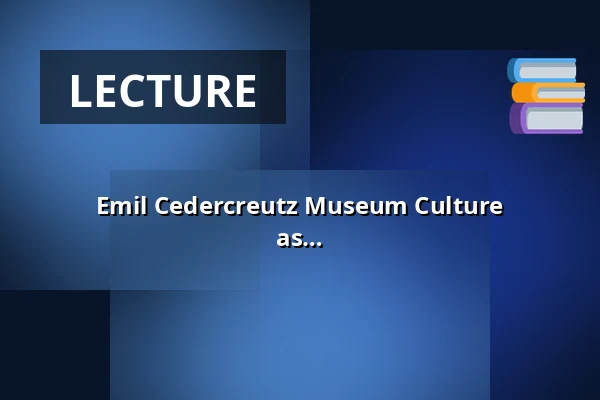 Emil Cedercreutz Museum Culture Thursday Lecture: Experiences from Years as a Foreign Correspondent — Emil Cedercreutzin museo, Harjavalta