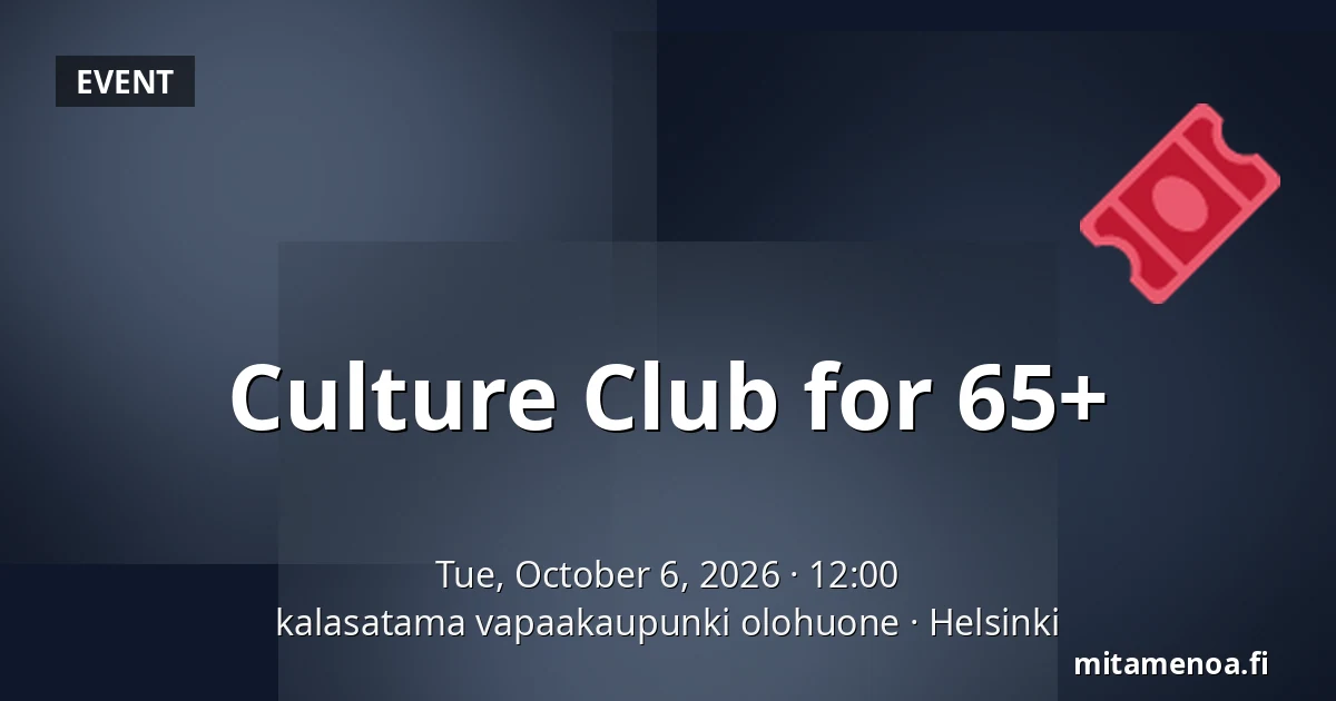 Culture Club for 65+ — kalasatama vapaakaupunki olohuone, Helsinki