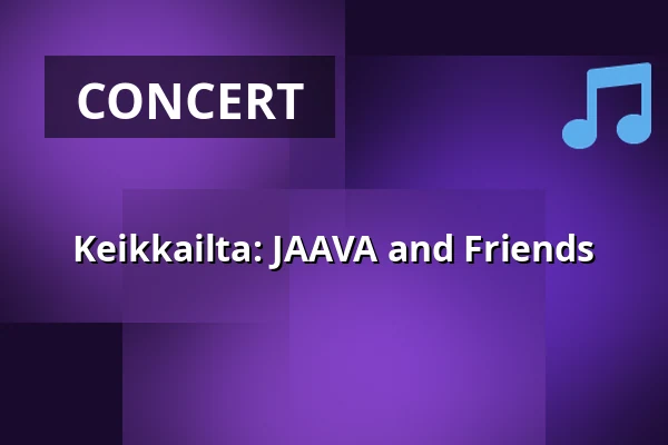 Keikkailta: JAAVA and Friends — kalasatama vapaakaupunki olohuone, Helsinki