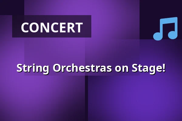 String Orchestras on Stage! — Kauniaisten kirkko, Kauniainen