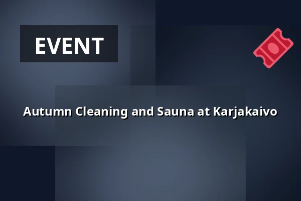 Autumn Cleaning and Sauna at Karjakaivo — karjakaivon saunatupa, Espoo