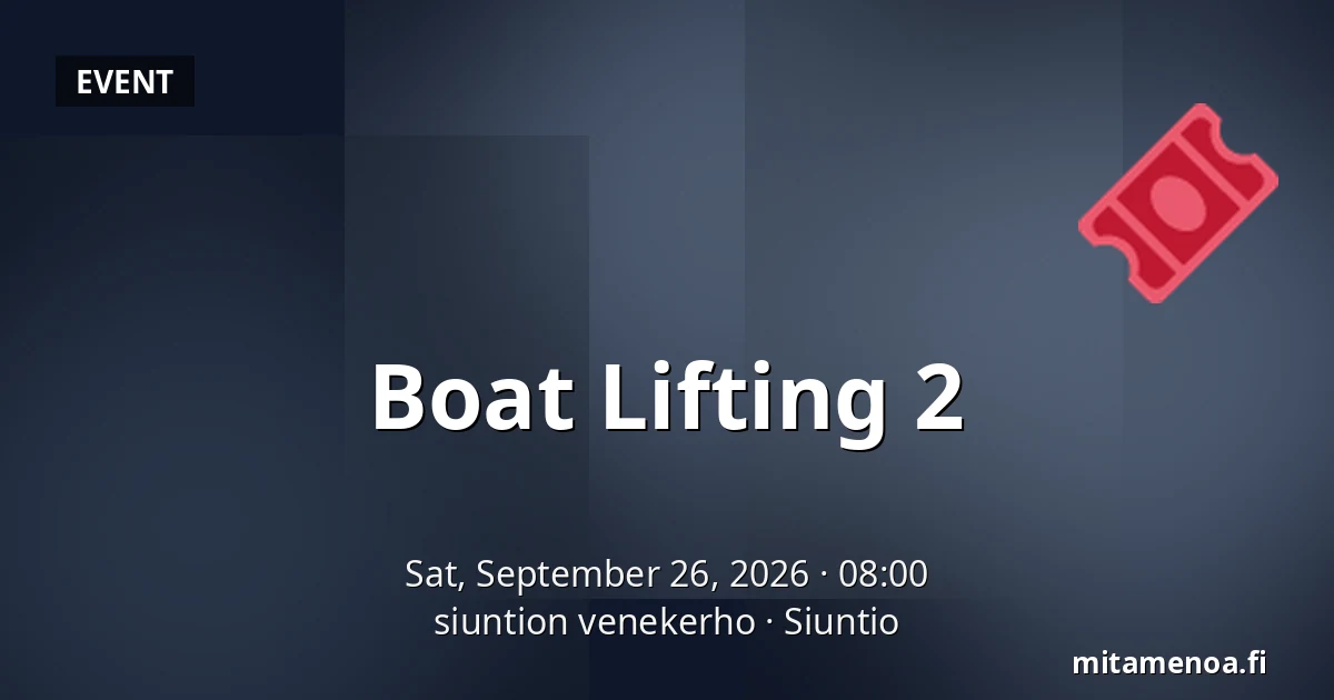 Boat Lifting 2 — siuntion venekerho, Siuntio