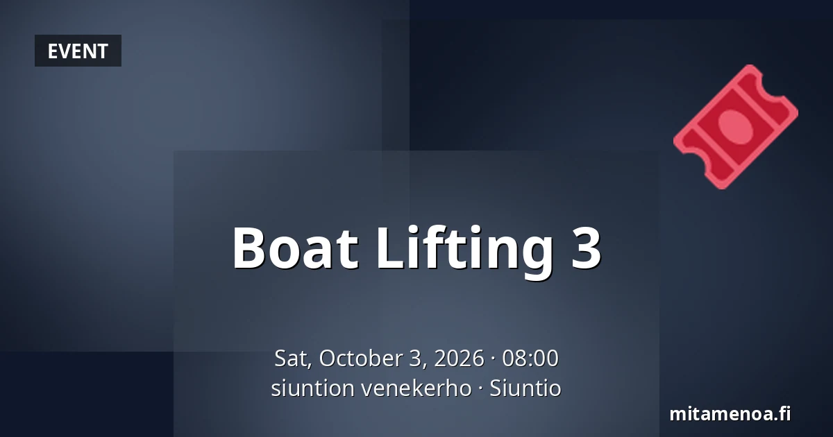 Boat Lifting 3 — siuntion venekerho, Siuntio