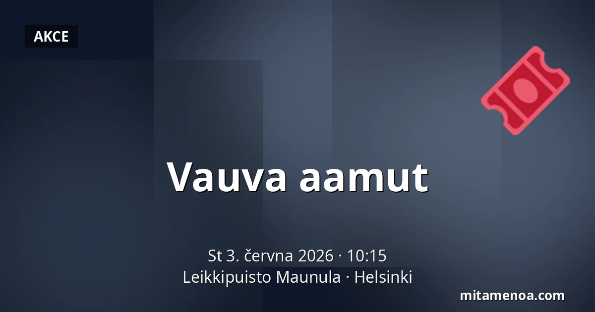 Vauva aamut — Leikkipuisto Maunula, Helsinki