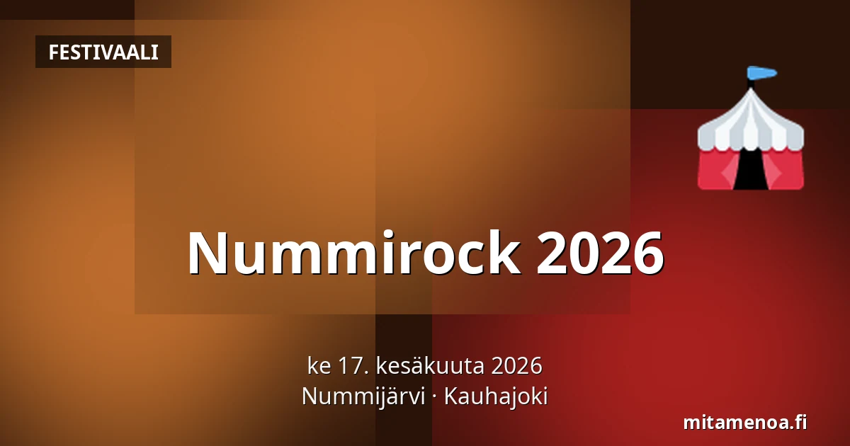 Nummirock 2026 — Nummijärvi, Kauhajoki