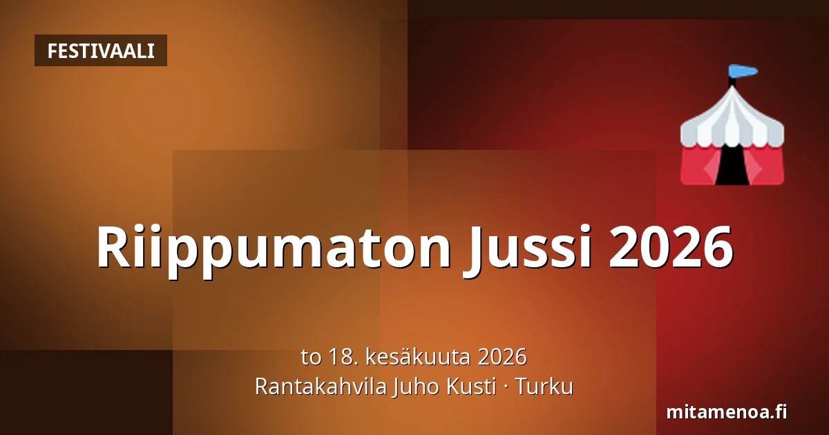 Riippumaton Jussi 2026 — Rantakahvila Juho Kusti, Turku