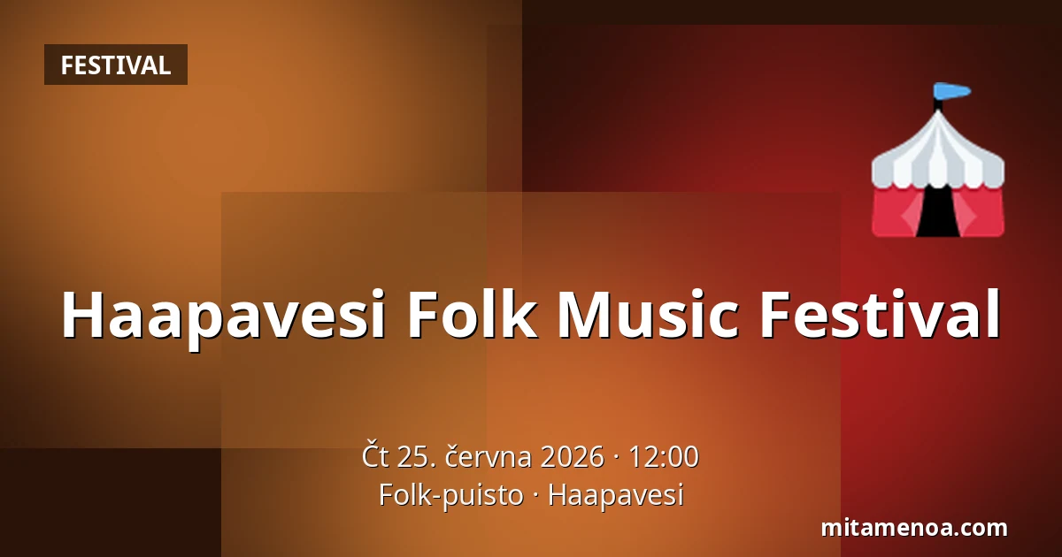 Haapavesi Folk Music Festival — Folk-puisto, Haapavesi