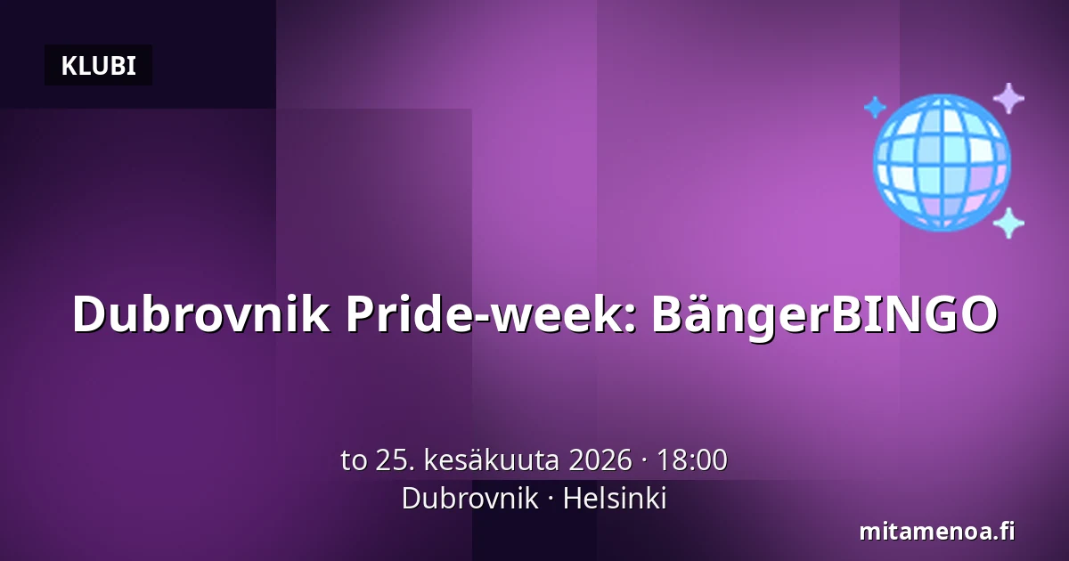 Dubrovnik Pride-week: BängerBINGO — Dubrovnik, Helsinki