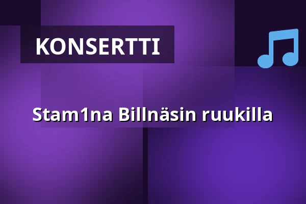 Stam1na Billnäsin ruukilla — Billnäsin Ruukki, Billnäs