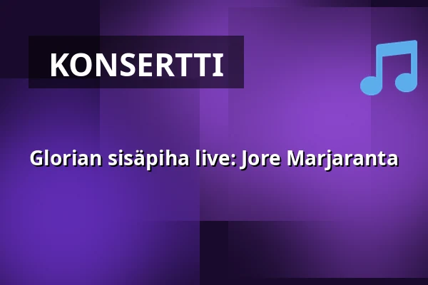 Glorian sisäpiha live: Jore Marjaranta — Ravintola Gloria, Kuopio