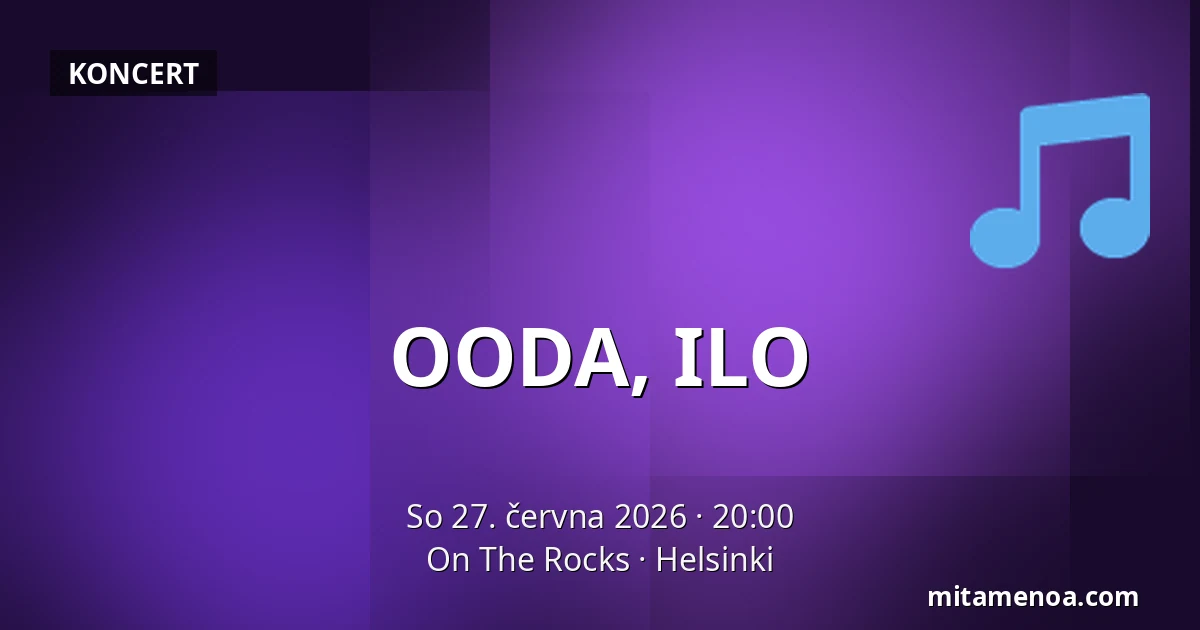 OODA, ILO — On The Rocks, Helsinki