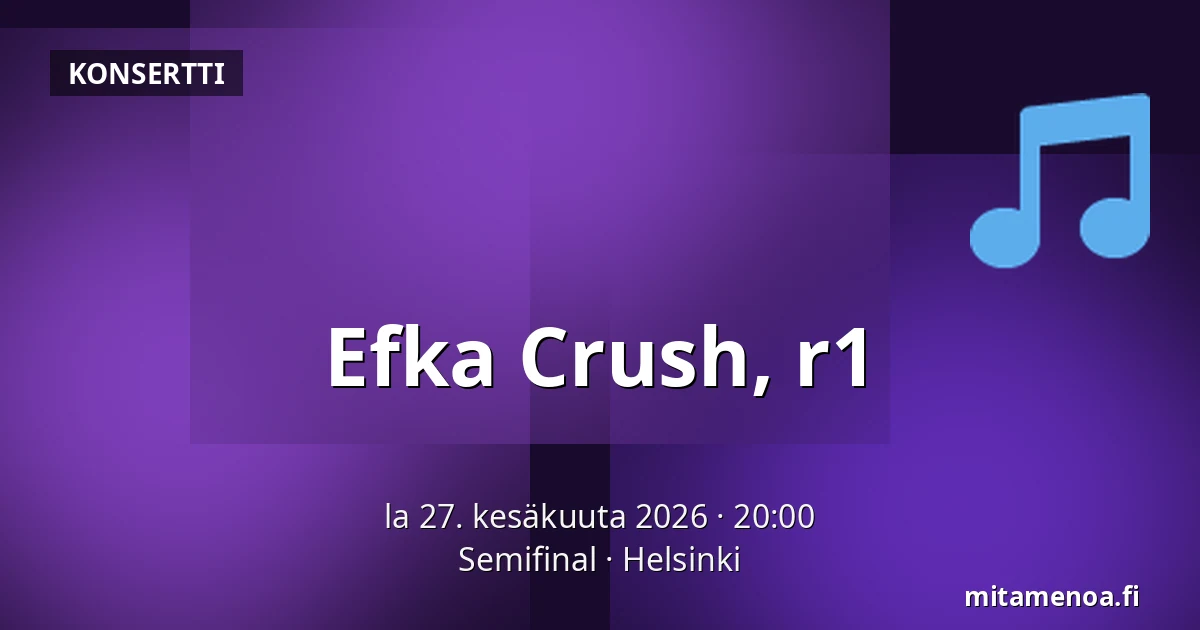 Efka Crush, r1 — Semifinal, Helsinki