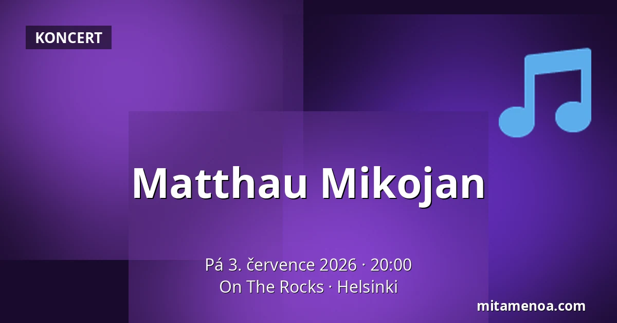Matthau Mikojan — On The Rocks, Helsinki