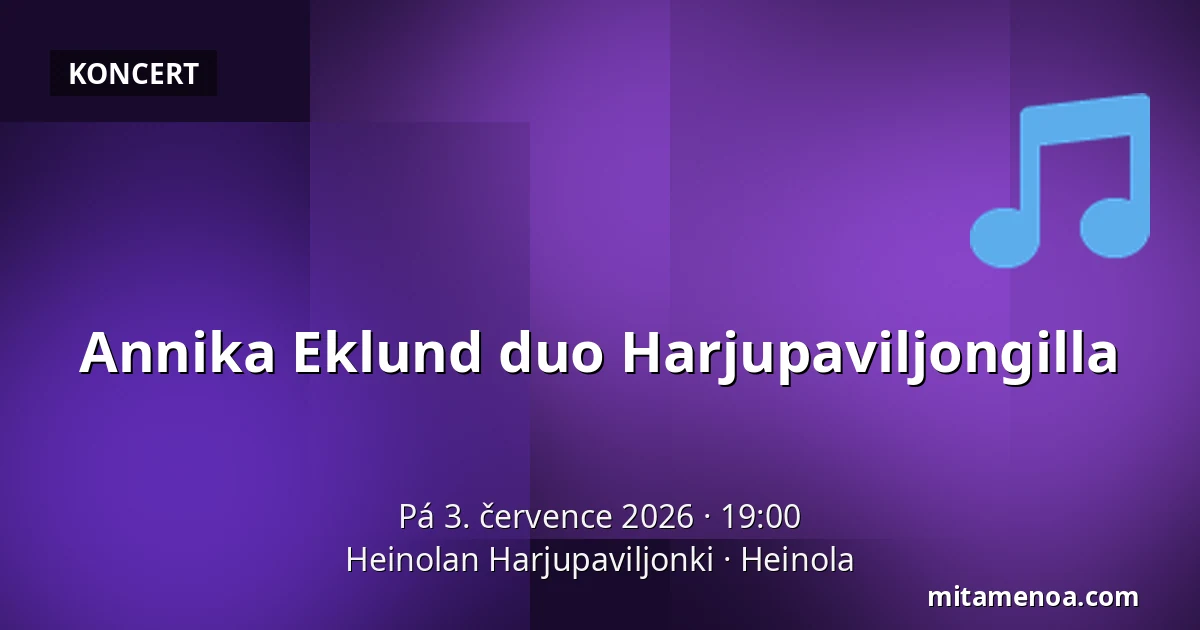 Annika Eklund duo Harjupaviljongilla — Heinolan Harjupaviljonki, Heinola