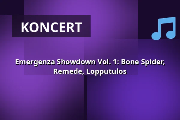 Emergenza Showdown Vol. 1: Bone Spider, Remede, Lopputulos — On The Rocks, Helsinki
