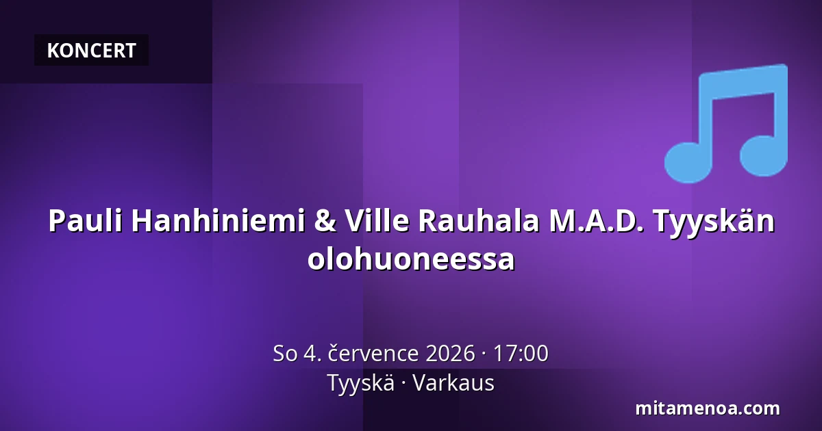 Pauli Hanhiniemi & Ville Rauhala M.A.D. Tyyskän olohuoneessa — Tyyskä, Varkaus