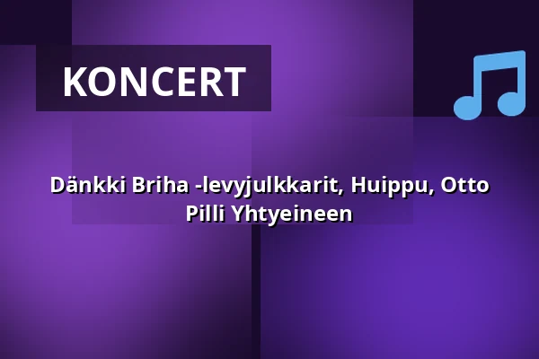Dänkki Briha -levyjulkkarit, Huippu, Otto Pilli Yhtyeineen — Kuudes Linja, Helsinki