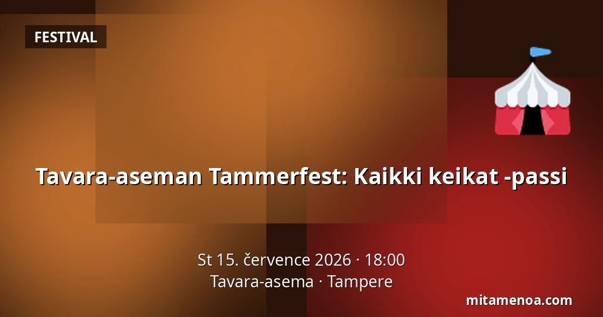 Tavara-aseman Tammerfest: Kaikki keikat -passi — Tavara-asema, Tampere