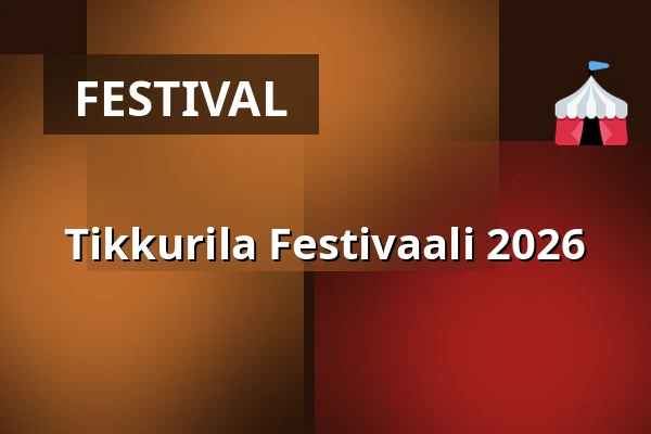 Tikkurila Festivaali 2026 — Hiekkaharjun kenttä, Vantaa
