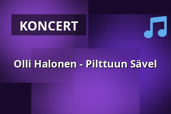 Olli Halonen - Pilttuun Sävel — Mommilan Kyläpuoti, Hausjärvi