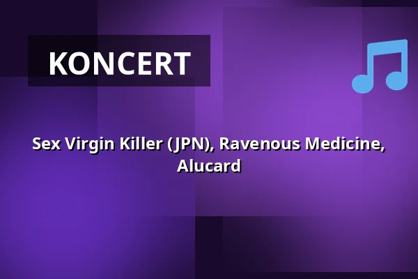 Sex Virgin Killer (JPN), Ravenous Medicine, Alucard — Bar Loose, Helsinki