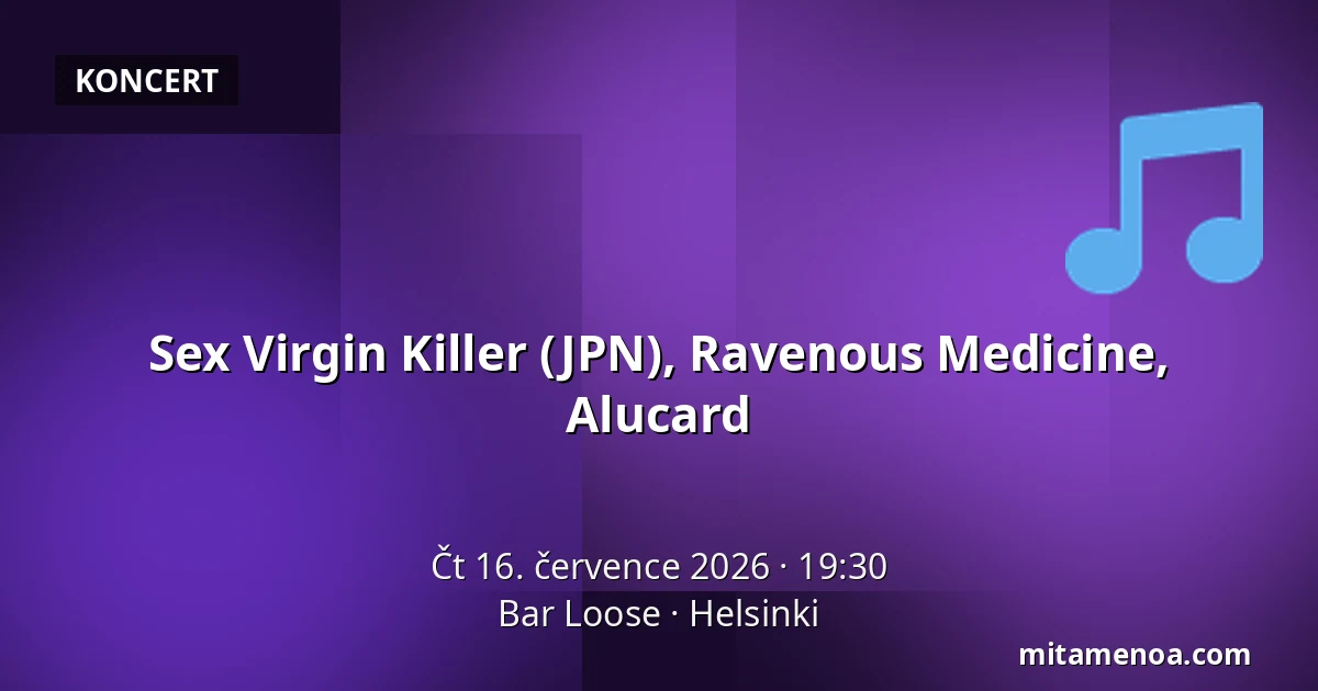 Sex Virgin Killer (JPN), Ravenous Medicine, Alucard — Bar Loose, Helsinki