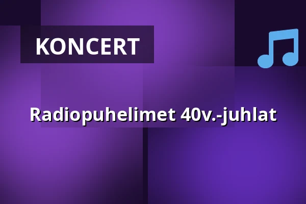 Radiopuhelimet 40v.-juhlat — Kuudes Linja, Helsinki