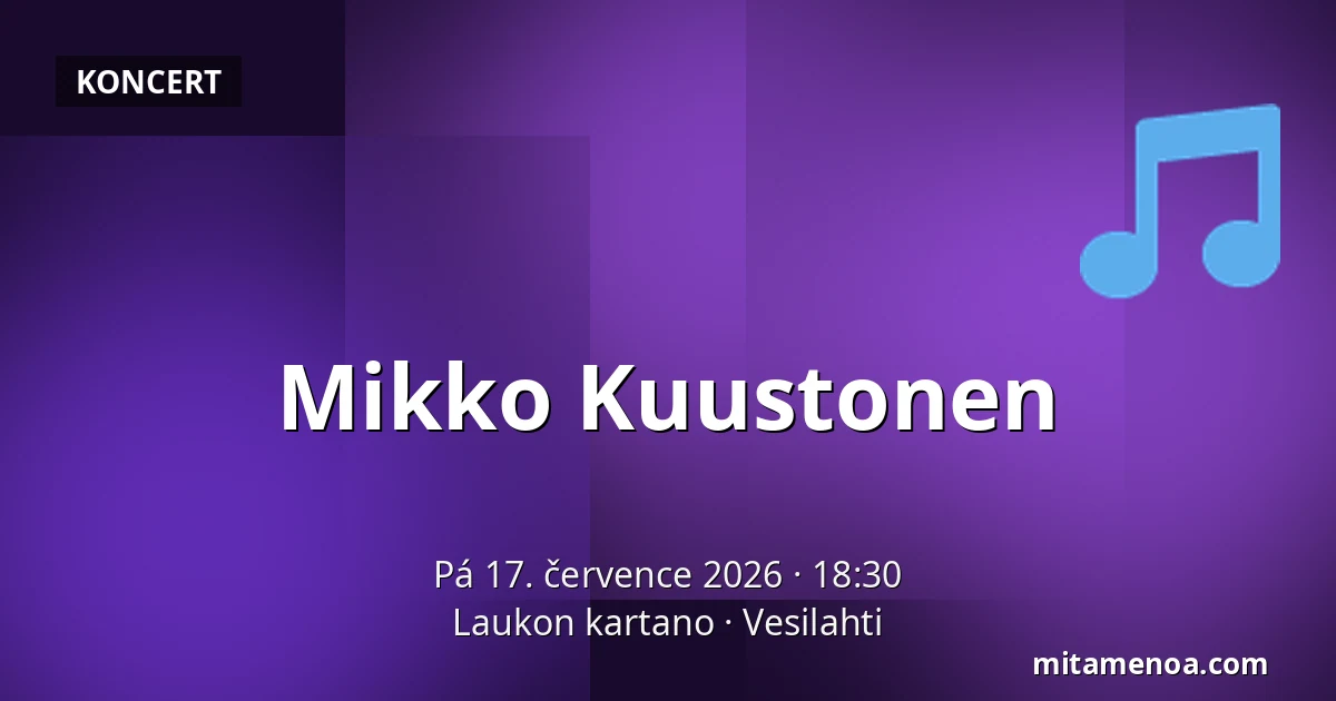 Mikko Kuustonen — Laukon kartano, Vesilahti