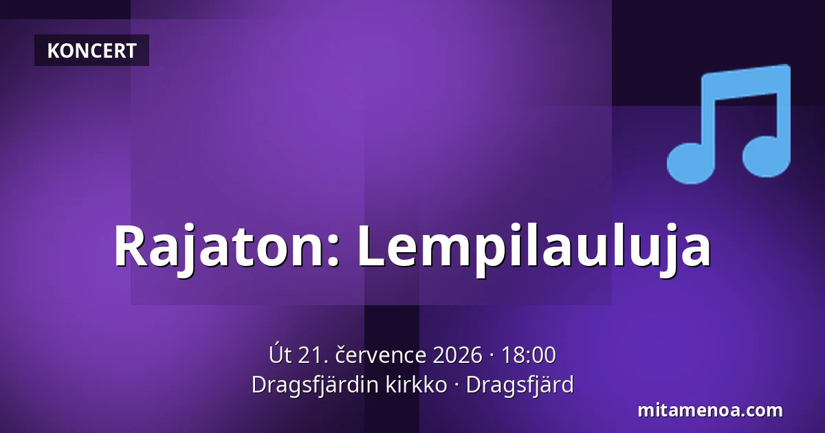 Rajaton: Lempilauluja — Dragsfjärdin kirkko, Dragsfjärd