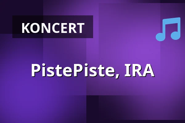 PistePiste, IRA — Semifinal, Helsinki