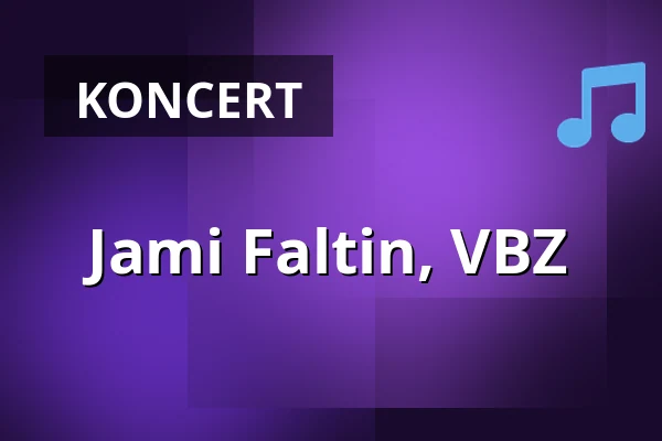 Jami Faltin, VBZ — Tavastia-klubi, Helsinki