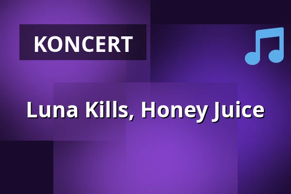 Luna Kills, Honey Juice — On The Rocks, Helsinki