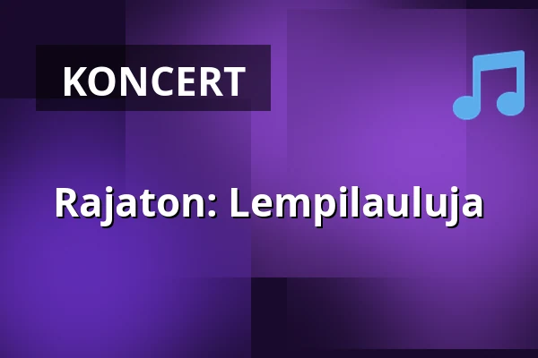 Rajaton: Lempilauluja — Hangon kirkko, Hanko